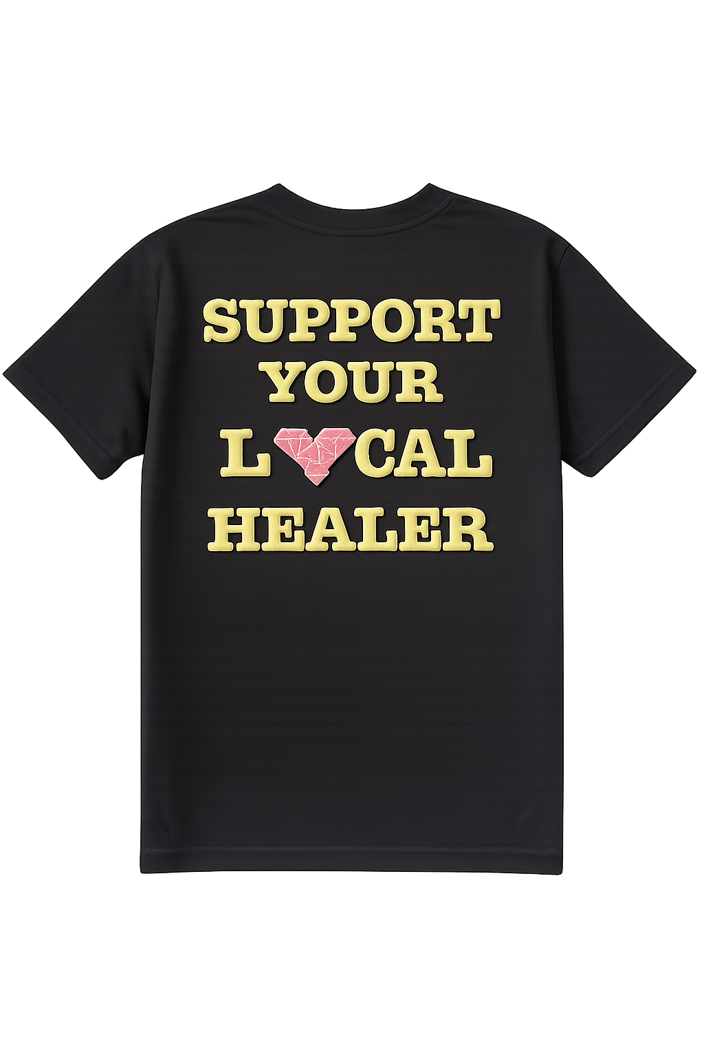 SUPPORT YOUR LOCAL HEALER TEE